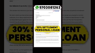 Personal Loan Settlement 30 loansettlement loans [upl. by Lenej680]