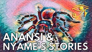 Anansi amp Nyames Stories [upl. by Brodeur]