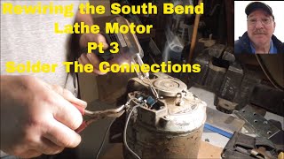 Rewiring the South Bend Lathe Motor Pt 3 Solder The Connections [upl. by Beane]