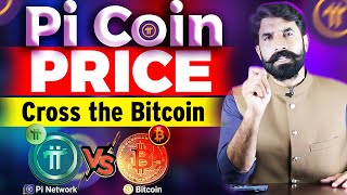 Pi Coin Price Cross the Bitcoin  Pi Coin vs Bitcoin Pi Network New Update  Crypto News Albarizon [upl. by Nalyd]