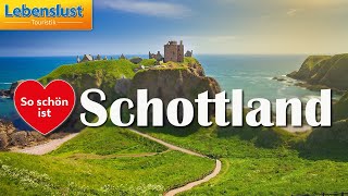 So schön ist Schottland mit Lebenslust  auf Rundreise durch ein einzigartig charmantes Land [upl. by Newel]