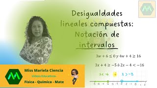 Desigualdad compuesta notación intervalo y gráfica [upl. by Nairrod]