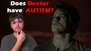 Is DEXTER actually a PSYCHOPATH [upl. by Idzik]