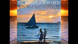 Fishermans Song  Norman Luboff Choir [upl. by Adam]