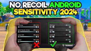 2024 Best No Recoil Android Sensitivity  30 Update  BGMI amp PUBG MOBILE [upl. by Leanatan]