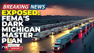 🚨BREAKING The Real Reason 350 FEMA Trucks Just Showed Up In Michigan Has Everyone Losing It [upl. by Brunelle955]