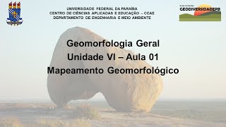 Geomorfologia  Unidade VI  Aula 01 Mapeamento Geomorfológico [upl. by Iams]