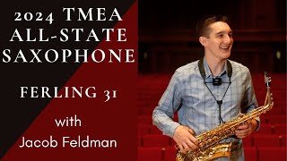 20242025 TMEA AllState Saxophone Etude Ferling 31 Alto Tenor Baritone Saxophone [upl. by Monroy]