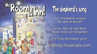 The Shepherds Song  Sing along video from Nativity musical quotNo Room at the Innquot [upl. by Kalil169]