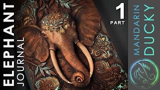 ELEPHANT JOURNAL TUTORIAL Part 1  polymer clay by Mandarin Duck [upl. by Boar736]