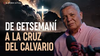 De Getsemaní a la Cruz del Calvario —AntonioBolainez® [upl. by Aterg]