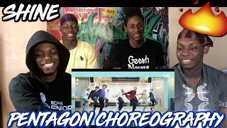 PENTAGON펜타곤  빛나리Shine Choreography Practice Video  REACTION [upl. by Gwynne811]