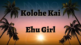 Kolohe Kai  Ehu Girl  Karaoke [upl. by Etnovad963]