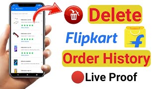 Clear Flipkart Order History  Flipkart Order History Delete Kaise Kare New Trick [upl. by Hobie]