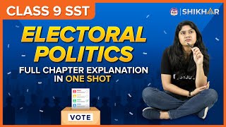 Electoral Politics  Full Chapter Explanation Chapter 3  Political Science [upl. by Crescantia]