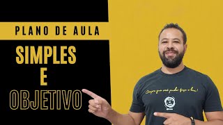 📑COMO FAZER PLANOS DE AULA DE FORMA SIMPLES E OBJETIVA📑 [upl. by Mcbride494]