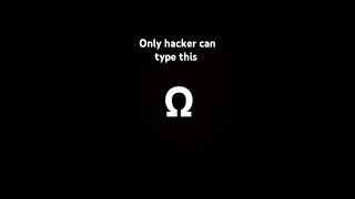 Only hacker can type this Ω edit duet logo funny pkxd trollfaceedit [upl. by Eiveneg]