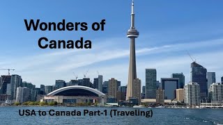 Wonders of Canada Part 1 Traveling Maravillas de Canadá 加拿大的奇迹 [upl. by Brieta]