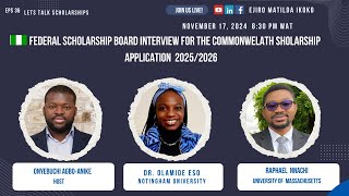 Federal Scholarship Board Interview for the Commonwealth Scholarship Application 20252026 [upl. by Maxentia368]