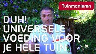 Hoe je tuin bemesten of voeden Voeding voor je hele tuin Een voor alle verschillende planten [upl. by Ertsevlis912]