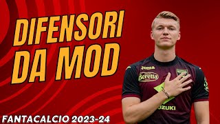 5 DIFENSORI DA MODIFICATORE AL FANTACALCIO  Guida allAsta del Fantacalcio 202324 [upl. by Aigroeg]