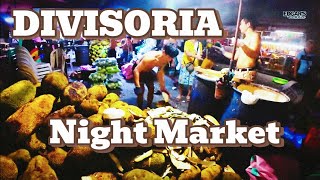 DIVISORIA MANILA 2024 BEST NIGHT MARKET to buy Cheapest VEGETABLE FRUIT SEAFOOD at iba pa in MANILA [upl. by Eserehc]