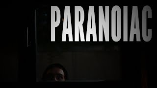 PARANOIAC  Short Film [upl. by Isacco]