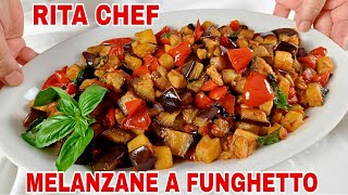 MELANZANE A FUNGHETTO🍆RITA CHEF  Senza friggere gustose e super appetitose [upl. by Yolanda]