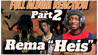 Rema ´´HEIS´´ Full Album Reaction Part 2 Is Rema in the big 4  let´s discuss [upl. by Amsirak264]