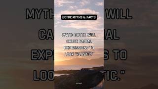 Myth Botox cause facial expressions to look plastic cosmetology botox selfcare beauty skincare [upl. by Delastre190]