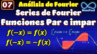 07 Serie de Fourier de Funciones Pares e impares [upl. by Suoiluj]