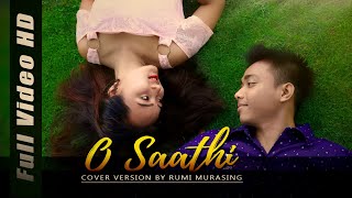 O Saathi  Cover Version  Full Video HD2018 [upl. by Dadinirt]