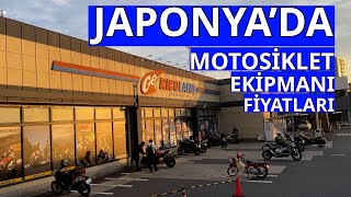 Japonyada Motosiklet Ekipmanı Fiyatları Temmuz 2024 [upl. by Nna177]