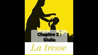 2  La tresse  Chapitre 2  livre audio  Laetitia Colombani [upl. by Sumahs992]