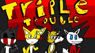 triple trouble but everyone sings it part 1 [upl. by Nyvrem]