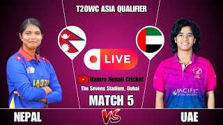 Nepal vs UAE ICC U19 Women Live  Match 5  ICC U19 Womens T20 World Cup Asia Qualifiers 2024 [upl. by Refitsirhc412]