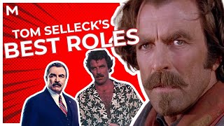 Tom Sellecks Best Movie amp TV Roles [upl. by Gussi179]