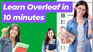 How to use Overleaf and Latex  Learn Overleaf in 10 minutes [upl. by Aciemaj613]