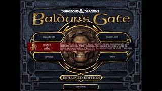 Baldurs Gate 1 amp 2 Enhanced EditionSolo Legacy of BhaalPart 01 Intro amp First lvls [upl. by Notsgnik]