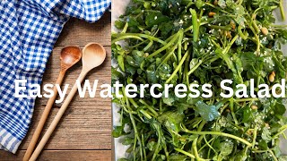 Fresh and Easy Watercress Salad [upl. by Adair]