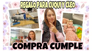 REGALO PARA CLEO Y CUWUI🎉🎉HACEMOS LA COMPRA PARA EL CUMPLE DE JOAQUIN 🎂 [upl. by Accebor706]