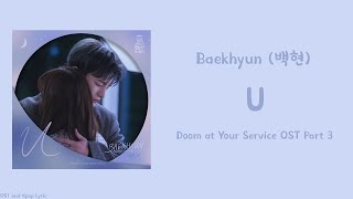 Baekhyun 백현 – U ​Lyrics​ HanRomEng [upl. by Jacintha]