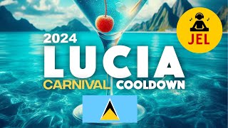 2024 LUCIA CARNIVAL COOL DOWN quot2024 Lucian Soca Mixquot  DJ JEL [upl. by Barnaba]