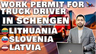 Work Permit for Truck Drivers in Schengen  Latvia  Slovenia amp Lithonia [upl. by Eve]