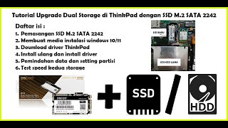 TUTORIAL UPGRADE SSD DUAL STORAGE DI THINKPAD X240 X250 X270 MENGGUNAKAN SSD M2 SATA 2242 [upl. by Gnus]