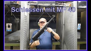 MP 40 quotSchmeisserquot  Scharfschiessen  Sehr laut [upl. by Idnahr]