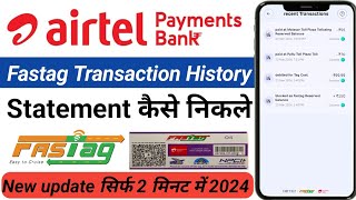 How to check airtel fastag statement and transaction history  airtel fastag ki history kaise dekhe [upl. by Wehrle]