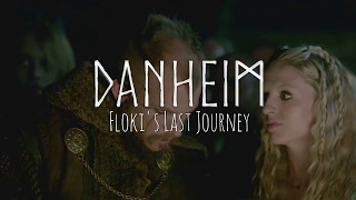 Danheim  Flokis Last Journey [upl. by Meehyrb581]