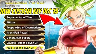 HUGE XENOVERSE 2 NEW DLC 15 CUSTOM PARTNER KEYS  Dragon Ball Xenoverse 2 NEW DLC 15 [upl. by Sadoff211]