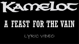 Kamelot  A Feast For The Vain  2003  Lyric Video [upl. by Drhcir]